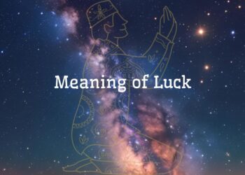 The Meaning of Luck in the Eye of Islam